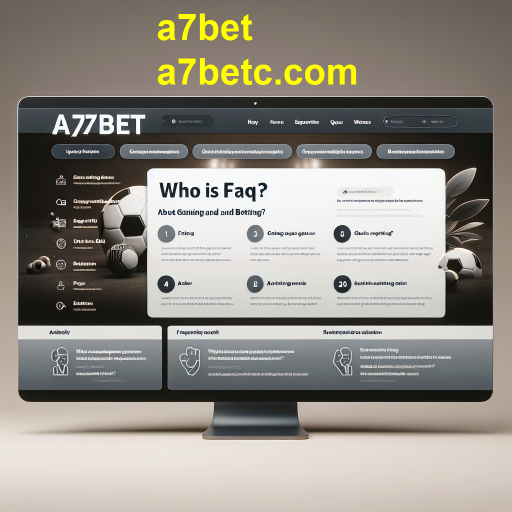 Explorando a Categoria FAQ do a7bet: Conhecimento é Poder